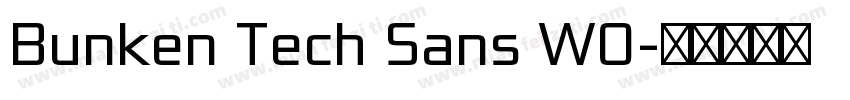 Bunken Tech Sans W0字体转换